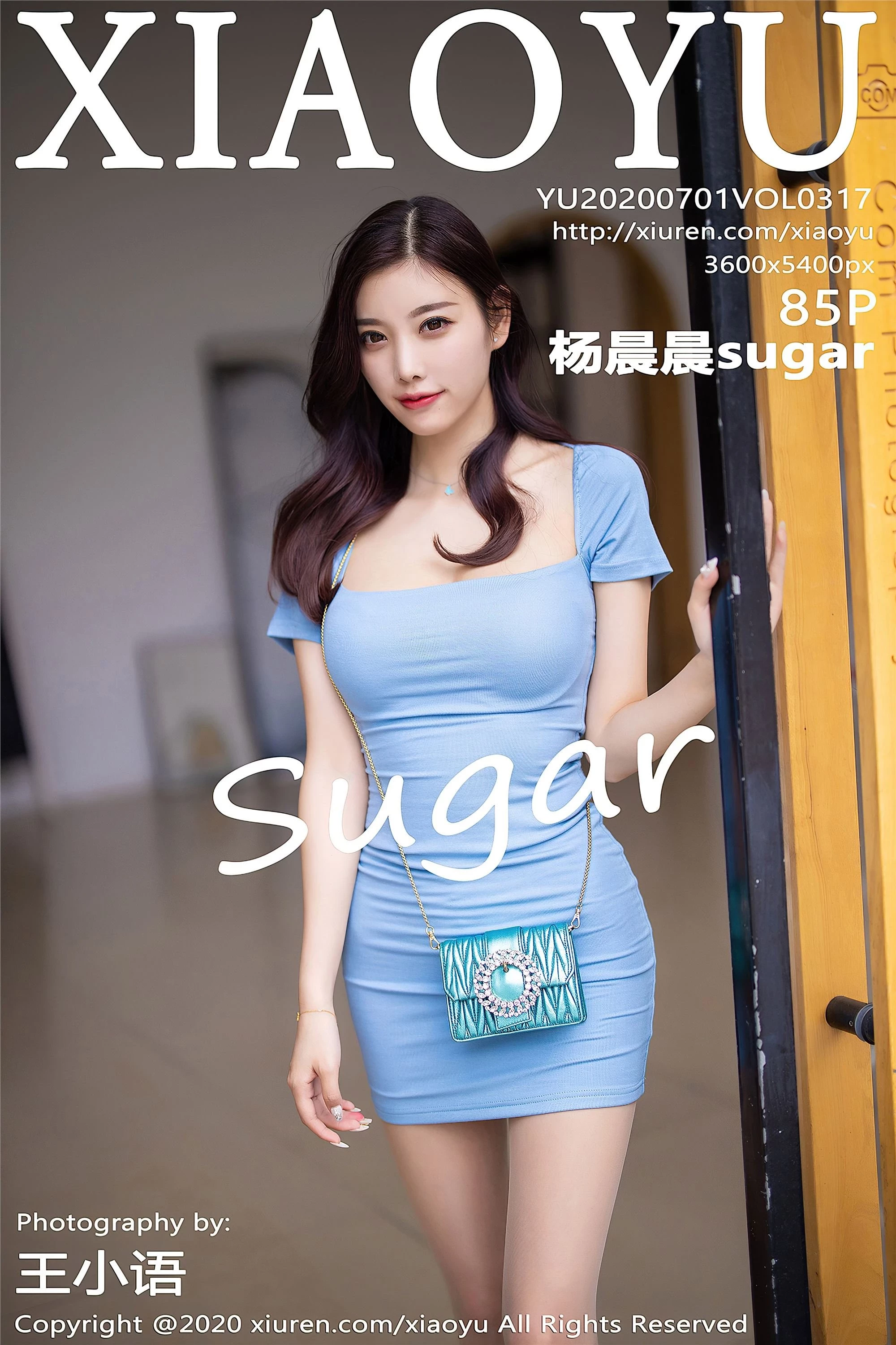 [XIAOYU画语界系列]2020-07-01 Vol.317 杨晨晨sugar完整版无水印写真[86P]